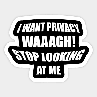 Want privacy Sticker